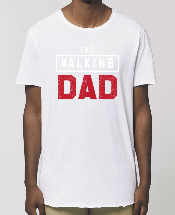 Men\'s long t-shirt Stanley Skater The walking dad Par  Original t-shirt