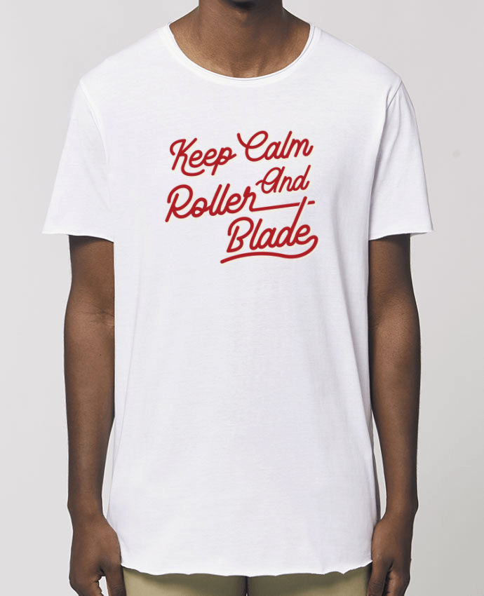 Men\'s long t-shirt Stanley Skater Keep calm and rollerblade Par  Original t-shirt