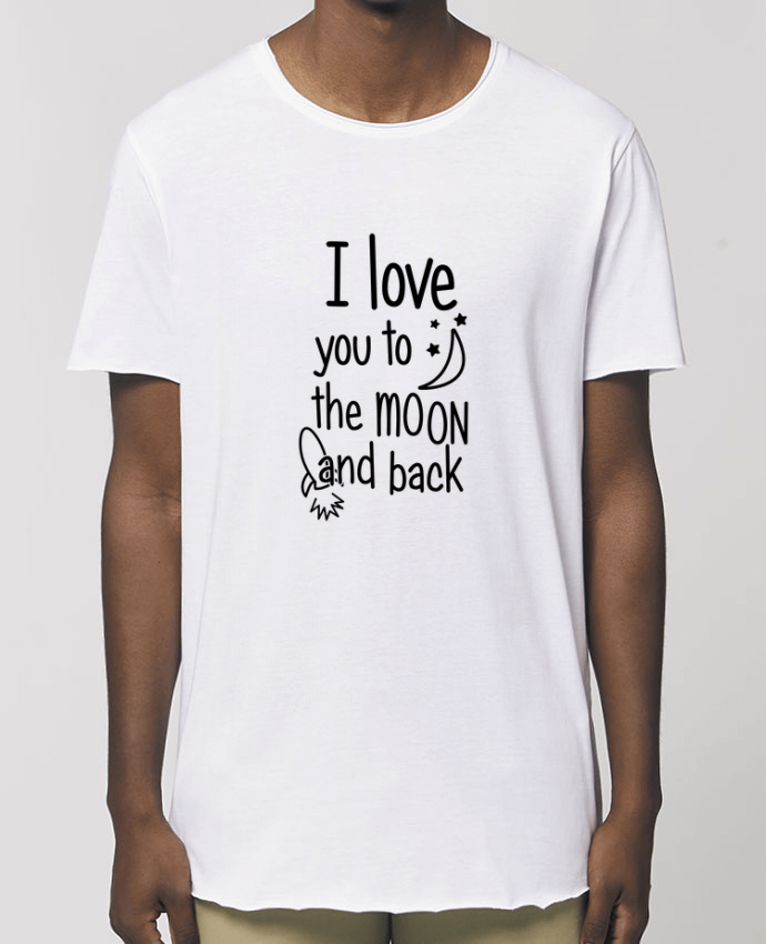 T-Shirt Long - Stanley SKATER I love you to the moon and back Par  tunetoo