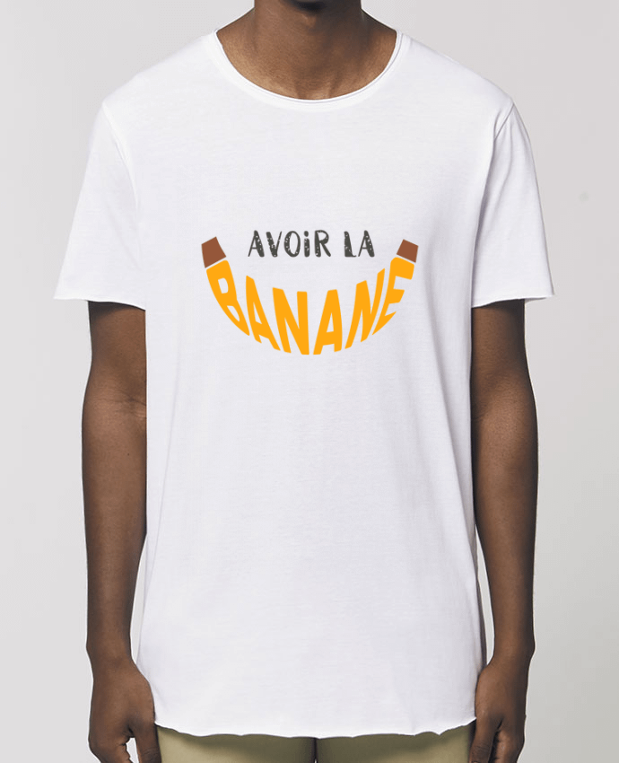 Men\'s long t-shirt Stanley Skater Avoir la banane Par  tunetoo