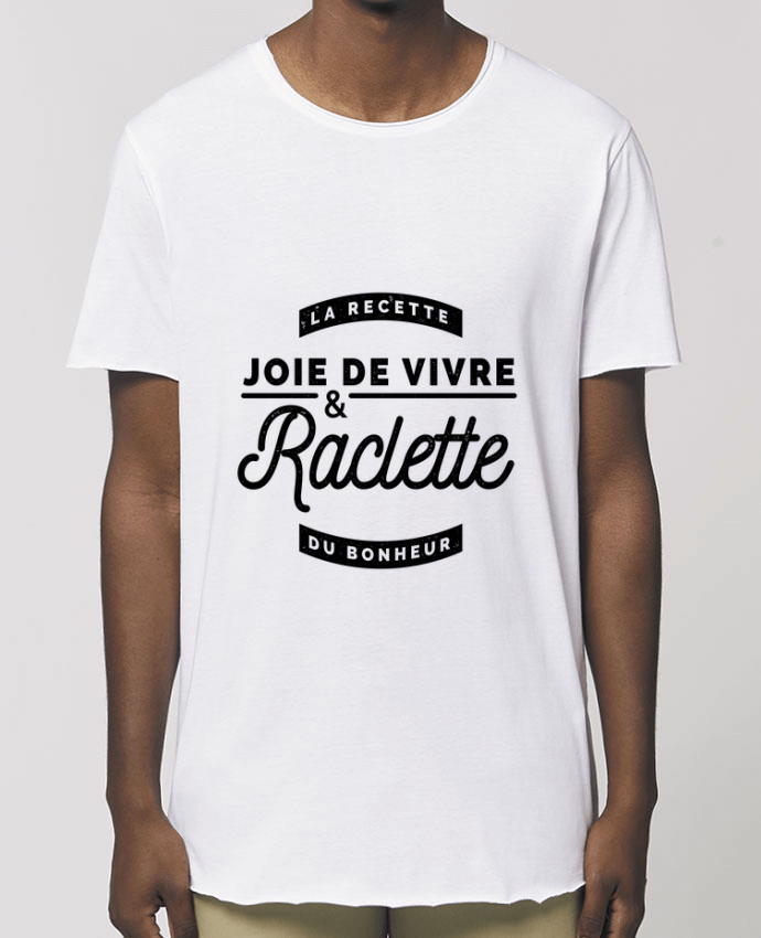 Tee-shirt Homme Joie de vivre et raclette Par  Rustic