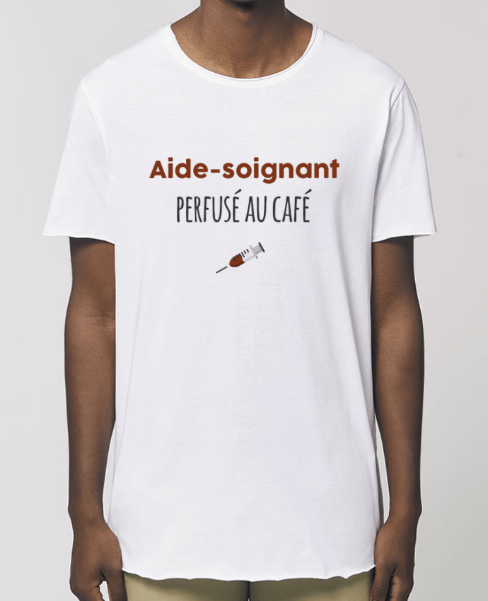 Tee-shirt Homme Aide-soignant perfusé au café Par  tunetoo