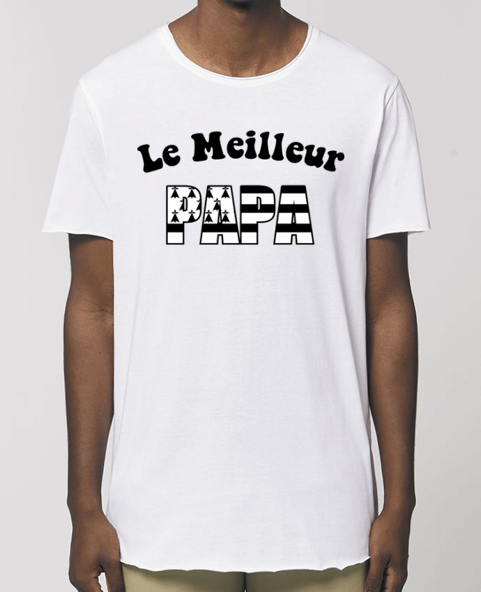 T-Shirt Long - Stanley SKATER Le Meilleur papa Bretagne Par  CREATIVE SHIRTS