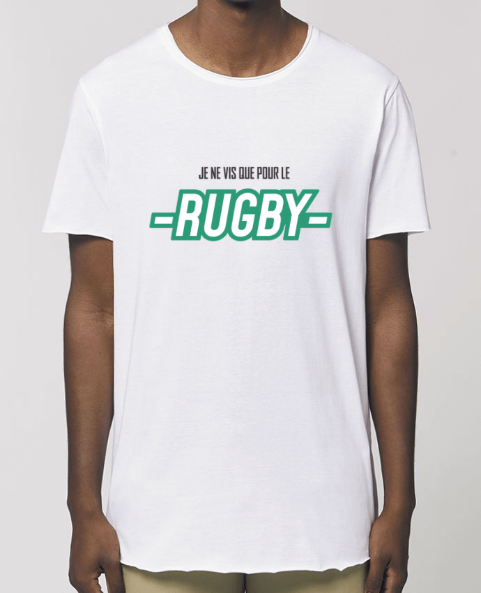 Tee-shirt Homme Je ne vis que pour le rugby Par  tunetoo