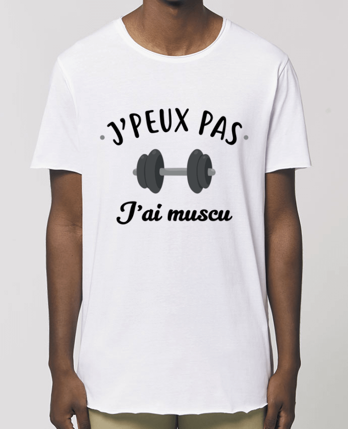 Tee-shirt Homme J'peux pas j'ai muscu Par  La boutique de Laura