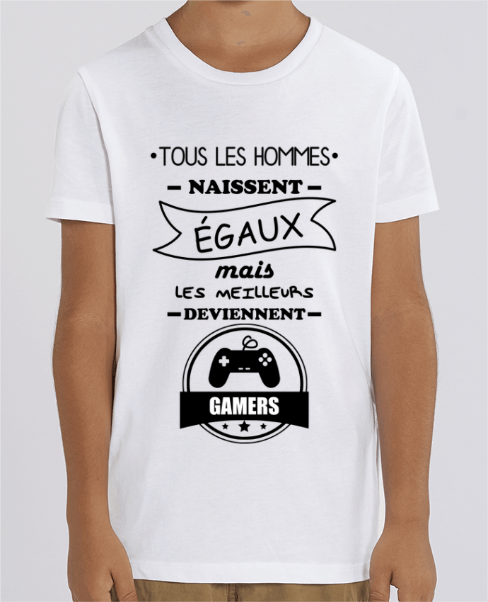 Kids T-shirt Mini Creator Tous les hommes naissent égaux mais les meilleurs deviennent gamers, joueurs, jeu Par