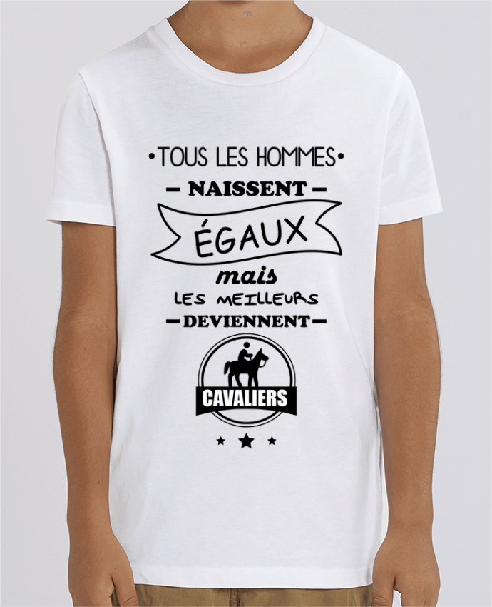 T-shirt Enfant Tous les hommes naissent égaux mais les meilleurs deviennent cavaliers, cavalier, che