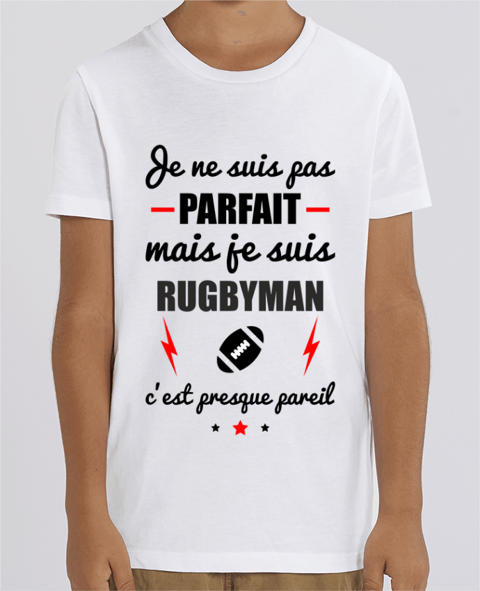 T-shirt Enfant Je ne suis pas parfait mais je suis rugbyman c'est presque pareil Par Benichan