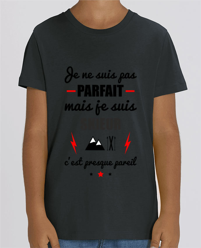 T-shirt Enfant Je ne suis pas parfait mais je suis skieur c'est presque pareil Par Benichan