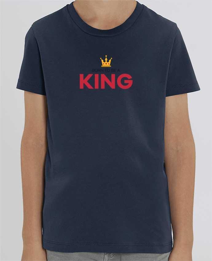 Camiseta Infantil Algodón Orgánico MINI CREATOR Born to be a king Par tunetoo