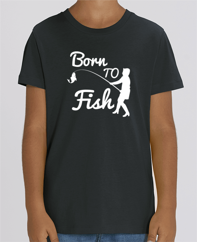 Kids T-shirt Mini Creator Born to fish Par Original t-shirt