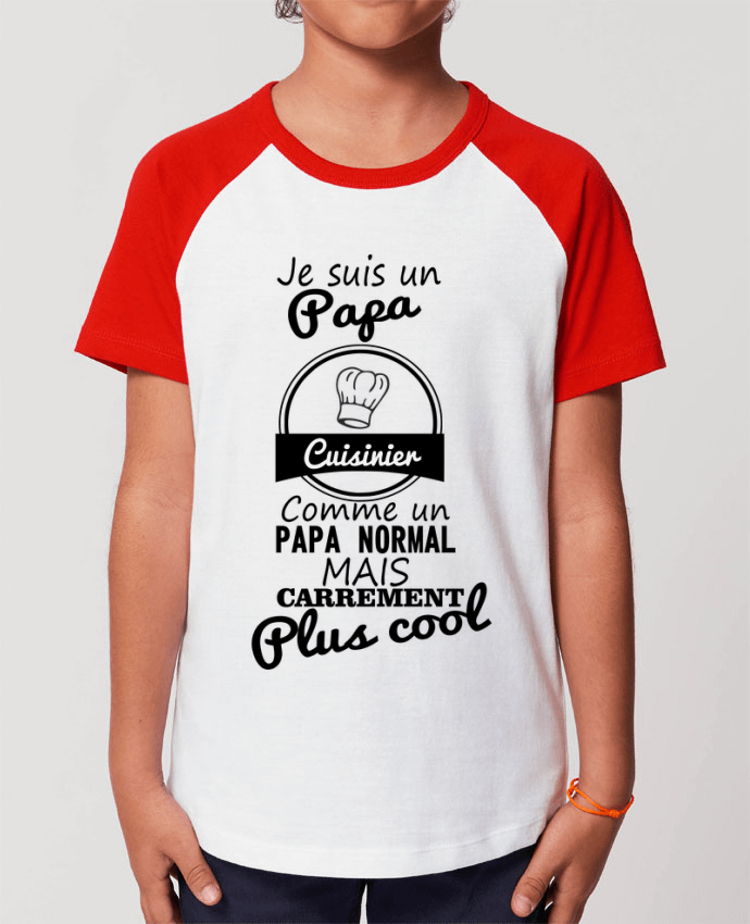 Tee-shirt Enfant Je suis un papa cuisinier comme un papa normal mais carrément plus cool Par Benicha