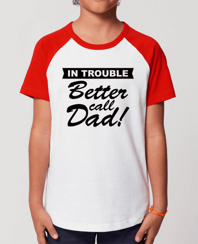 Kids\' contrast short sleeve t-shirt Mini Catcher Short Sleeve Better call dad Par Freeyourshirt.com
