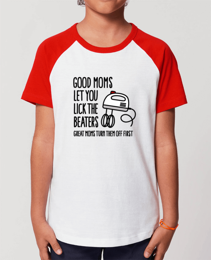 T-shirt Baseball Enfant- Coton - STANLEY MINI CATCHER Good moms let you lick the beaters Par LaundryFactory
