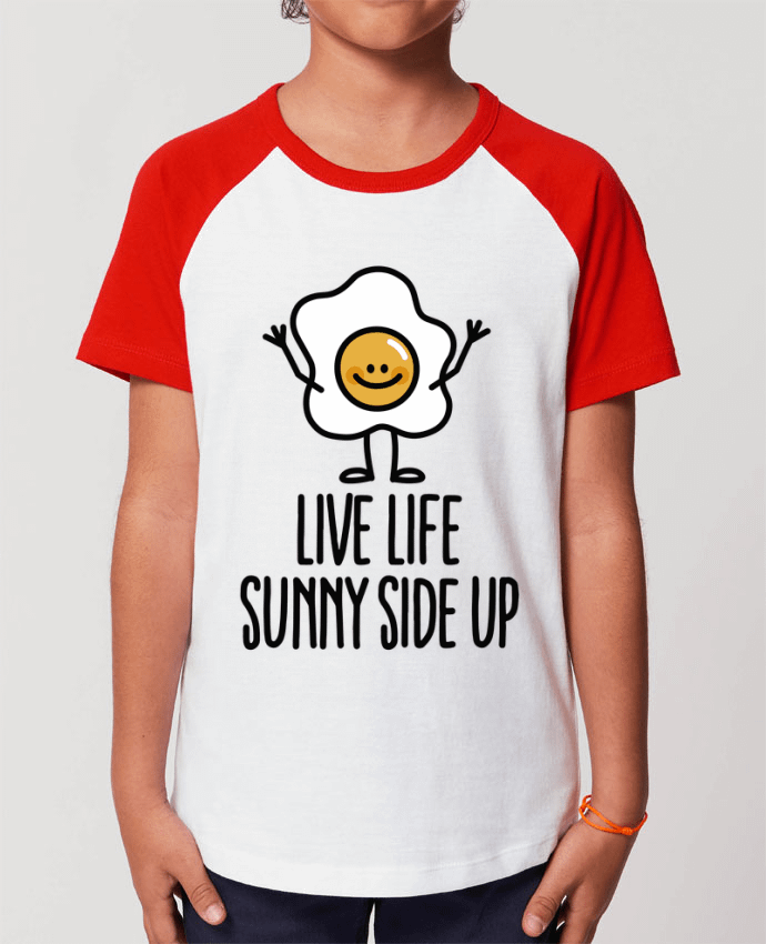 Tee-shirt Enfant Live life sunny side up Par LaundryFactory