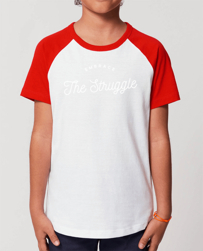 T-shirt Baseball Enfant- Coton - STANLEY MINI CATCHER Embrace the struggle - white Par justsayin