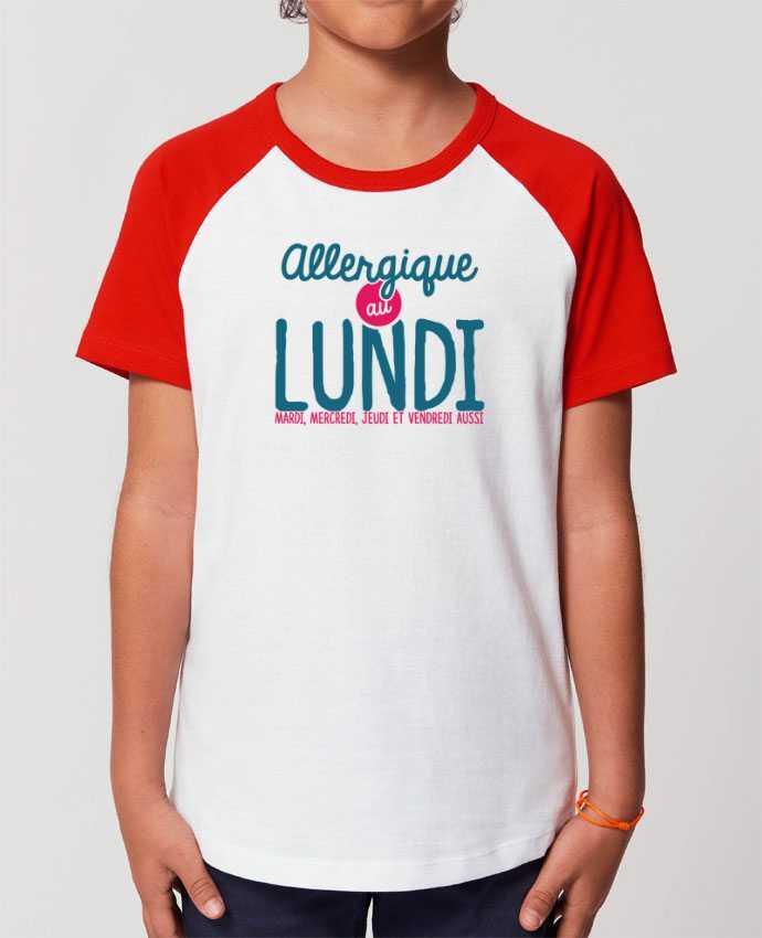 Tee-shirt Enfant ALLERGIQUE AU LUNDI ... MAIS PAS QUE Par PTIT MYTHO