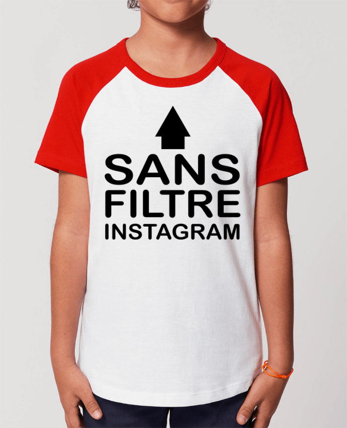 Tee-shirt Enfant Sans filtre instagram Par jorrie