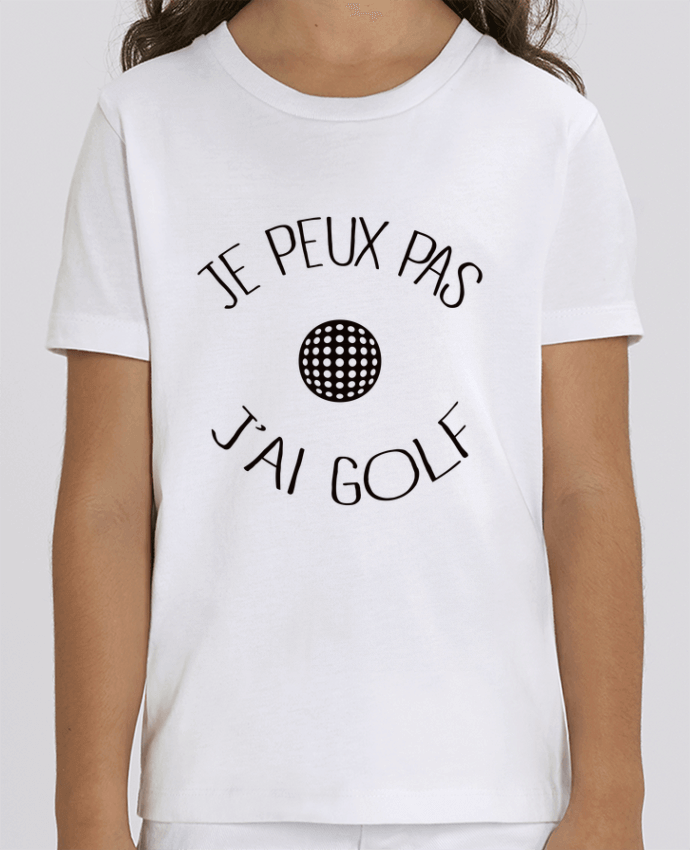 Camiseta Infantil Algodón Orgánico MINI CREATOR Je peux pas j'ai golf Par Freeyourshirt.com