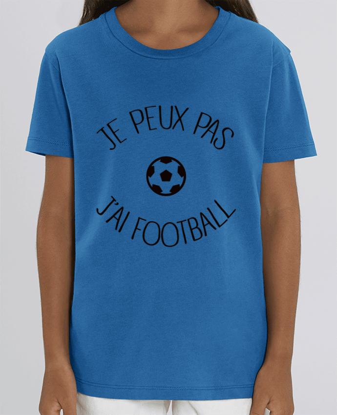 Kids T-shirt Mini Creator Je peux pas j'ai Football Par Freeyourshirt.com