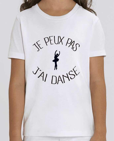 T-shirt Enfant Je peux pas j'ai Danse Par Freeyourshirt.com