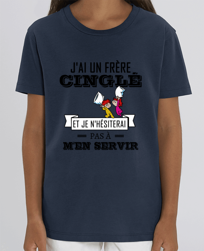 Kids T-shirt Mini Creator J'ai un frère cinglé et je n'hésiterai pas à m'en servir Par tunetoo