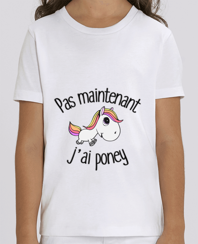 T-shirt Enfant Pas maintenant j'ai poney Par FRENCHUP-MAYO