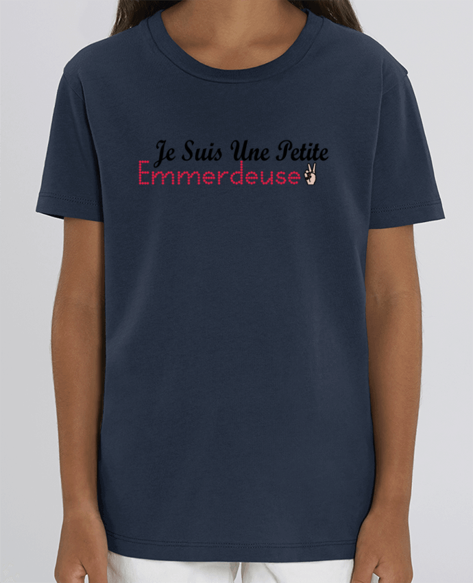 T-shirt Enfant Je suis une petite Emmerdeuse Par tunetoo