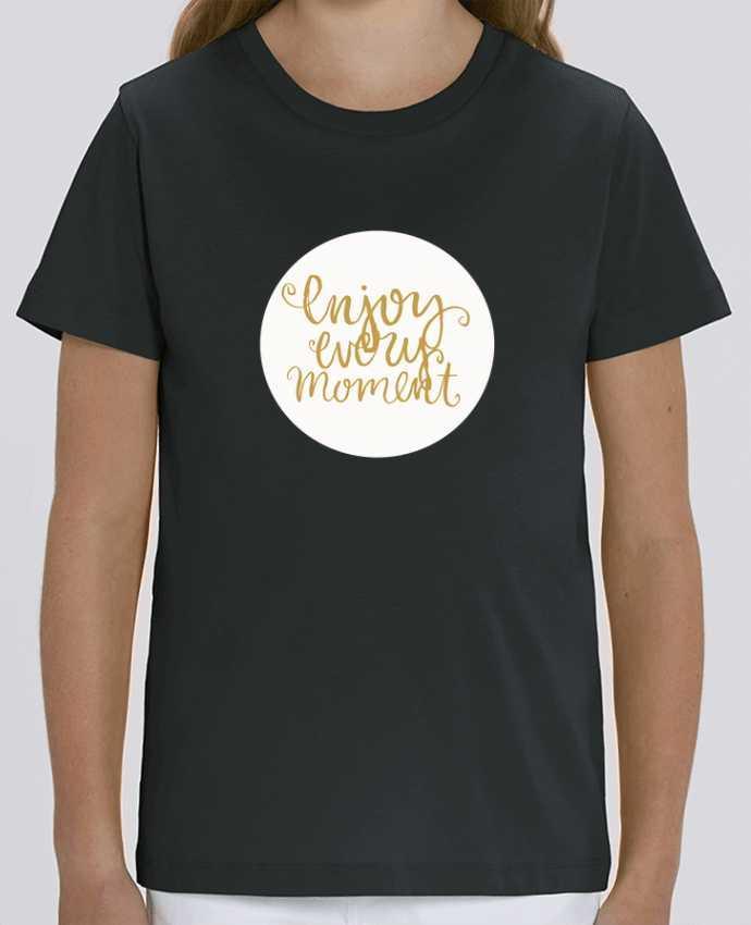 T-shirt Enfant Enjoy every moment Par Les Caprices de Filles