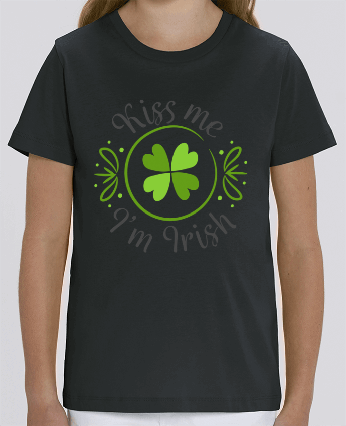 Camiseta Infantil Algodón Orgánico MINI CREATOR Kiss me I'm Irish Par tunetoo