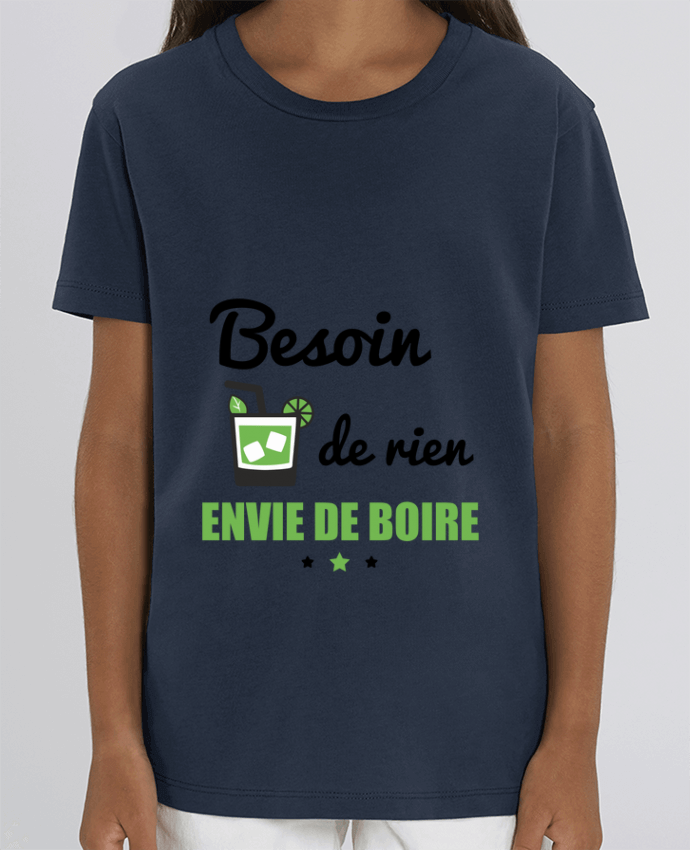 Camiseta Infantil Algodón Orgánico MINI CREATOR Besoin de rien, envie de boire Par Benichan