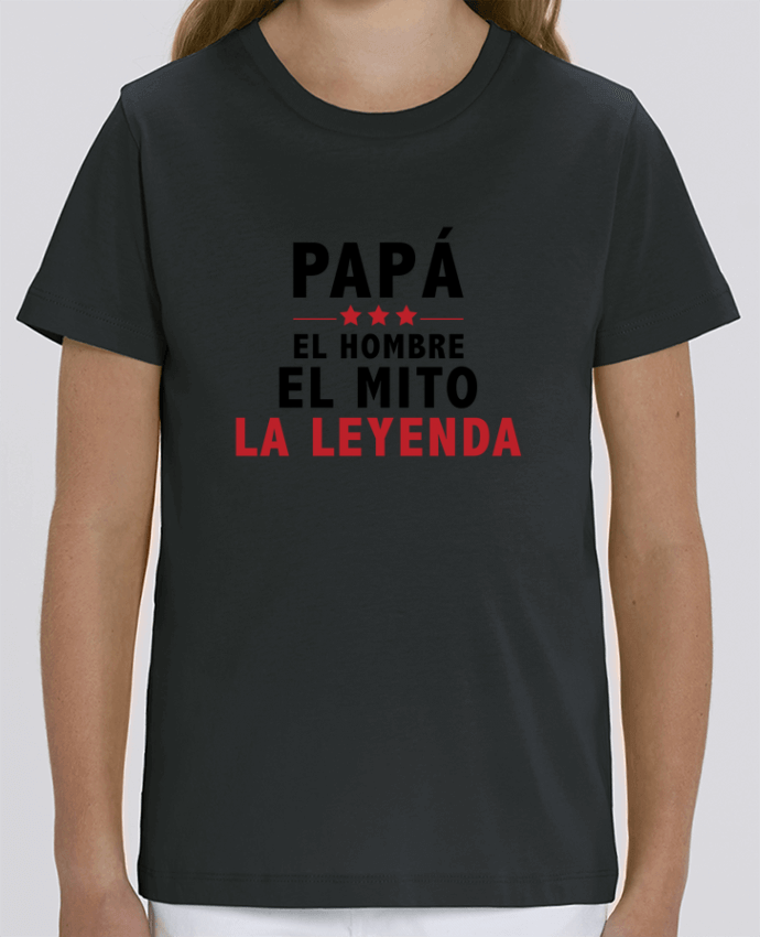 Camiseta Infantil Algodón Orgánico MINI CREATOR PAPÁ : EL HOMBRE EL MITO LA LEYENDA Par tunetoo