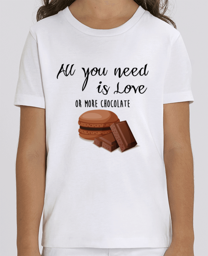Camiseta Infantil Algodón Orgánico MINI CREATOR all you need is love ...or more chocolate Par DesignMe