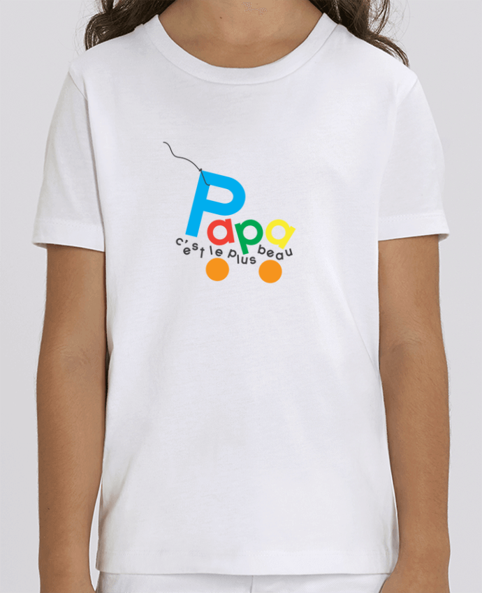 Camiseta Infantil Algodón Orgánico MINI CREATOR Papa c'est le plus beau Par tunetoo