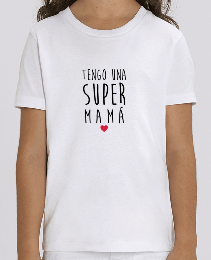 Camiseta Infantil Algodón Orgánico MINI CREATOR Tengo una super mamá Par tunetoo