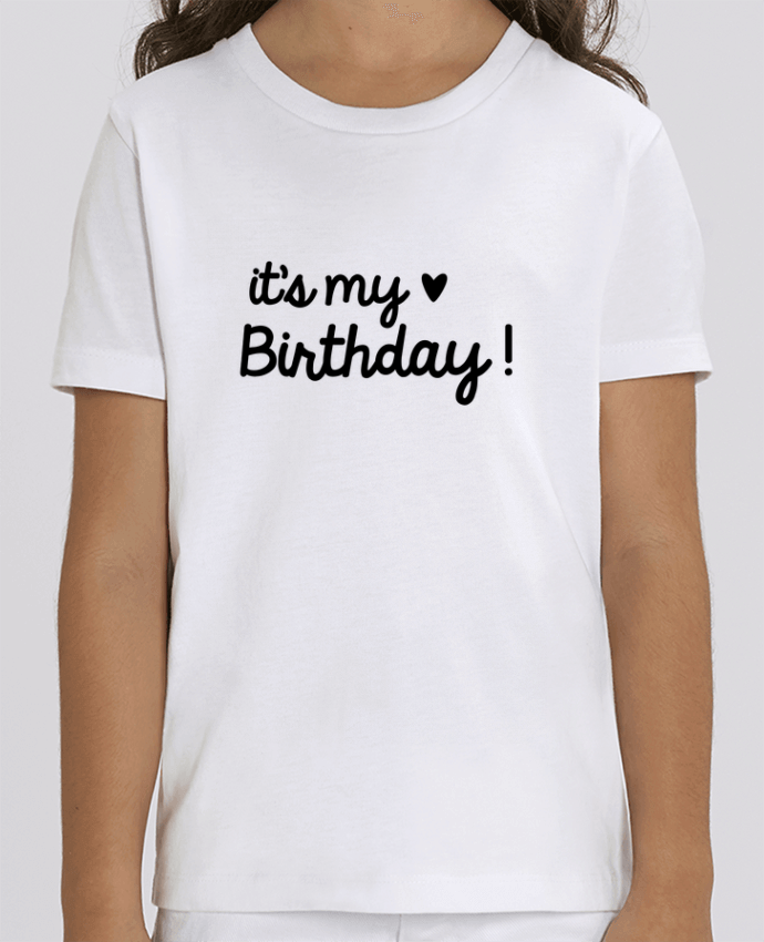 Tee Shirt Enfant Bio Stanley MINI CREATOR it's my birthday cadeau Par Original t-shirt