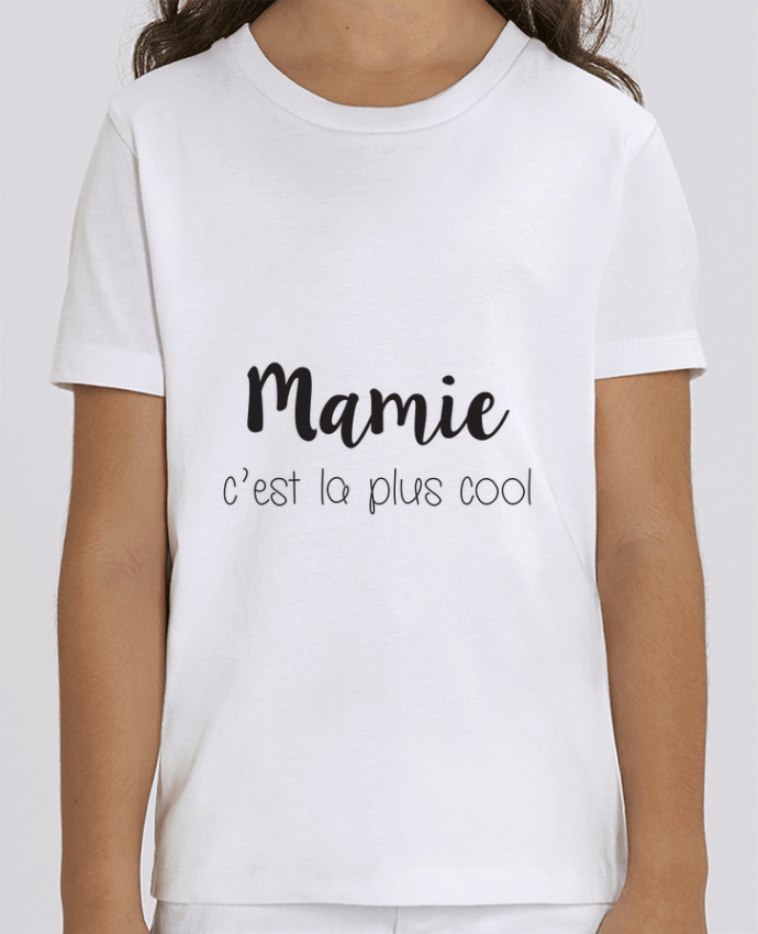 Camiseta Infantil Algodón Orgánico MINI CREATOR Mamie c'est la plus cool Par Mila-choux