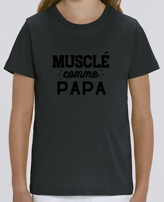 Camiseta Infantil Algodón Orgánico MINI CREATOR Musclé comme papa Par T-shirt France