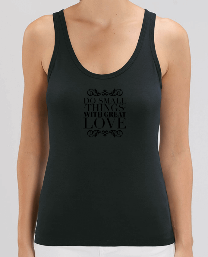 Women Tank Top Stella Dreamer Do small things with great love Par Les Caprices de Filles