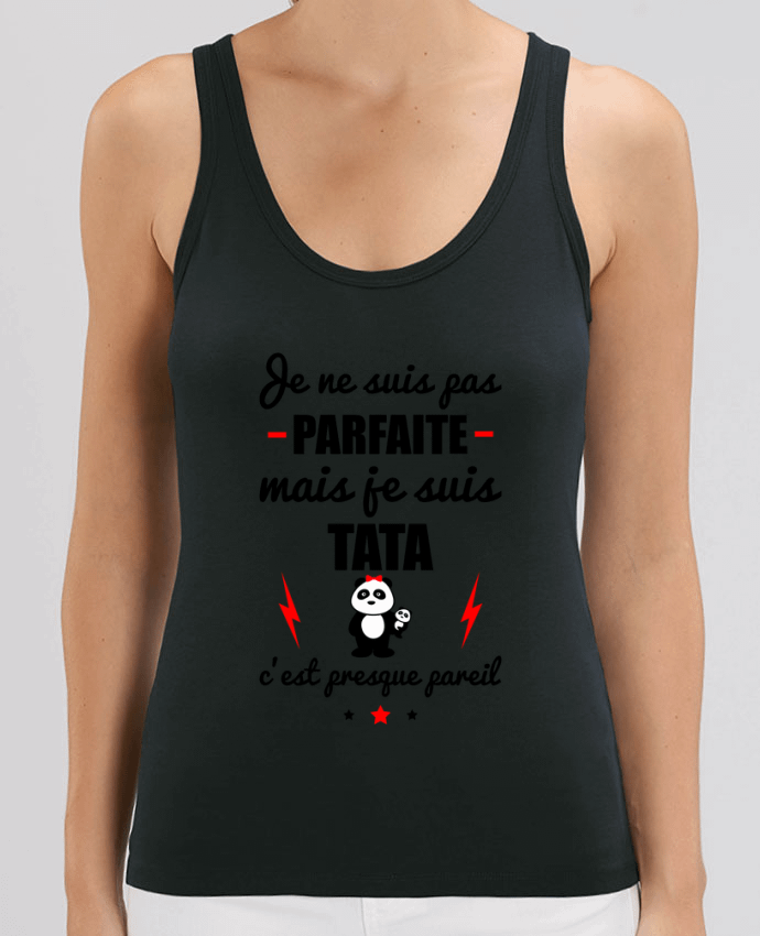 Camiseta de Tirantes  Mujer Stella Dreamer Je ne suis pas porfaite mais je suis tata c'est presque poreil Par Benichan