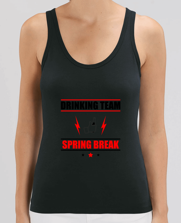 Débardeur Femme Stella DREAMER Drinking Team Spring Break Par Benichan