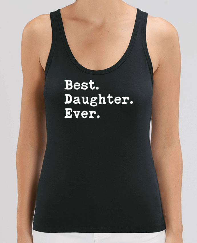 Camiseta de Tirantes  Mujer Stella Dreamer Best Daughter Ever Par Original t-shirt