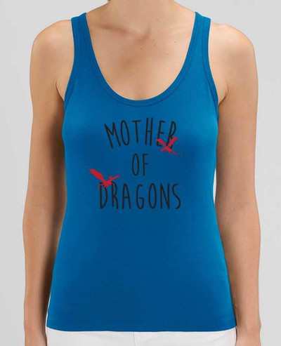 Débardeur Mother of Dragons - Game of thrones Par tunetoo