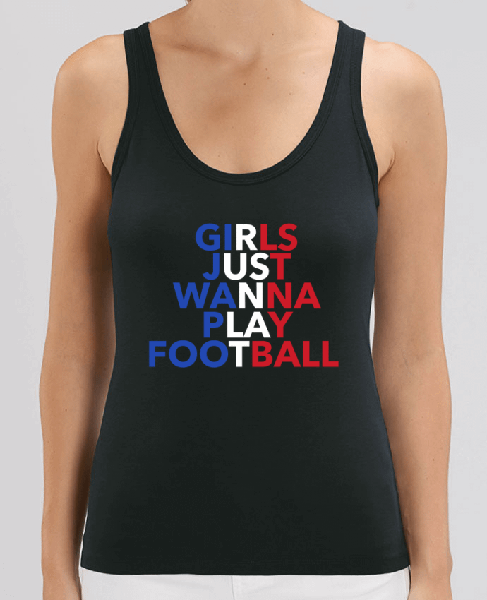 Débardeur Femme Stella DREAMER Girls just wanna play football Par tunetoo