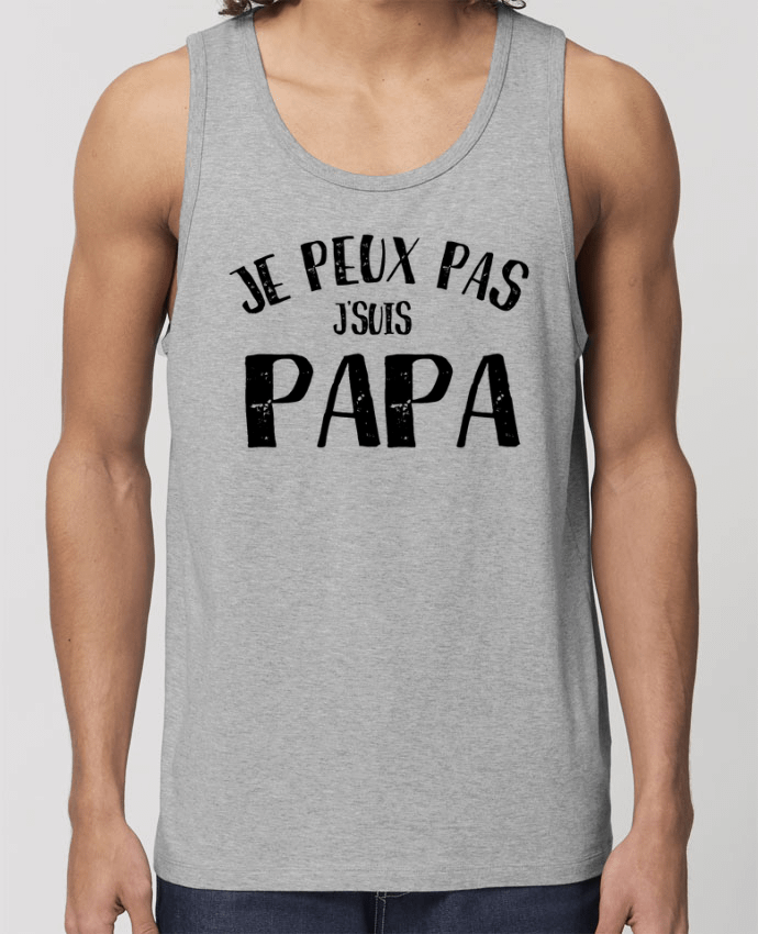 Men\'s tank top Stanley Specter Je Peux Pas J'Suis Papa Par L'Homme Sandwich