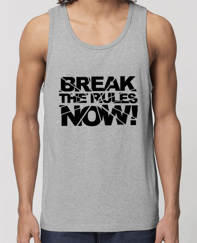 camiseta sin mangas pora él Stanley Specter Break The Rules Now ! Par Freeyourshirt.com
