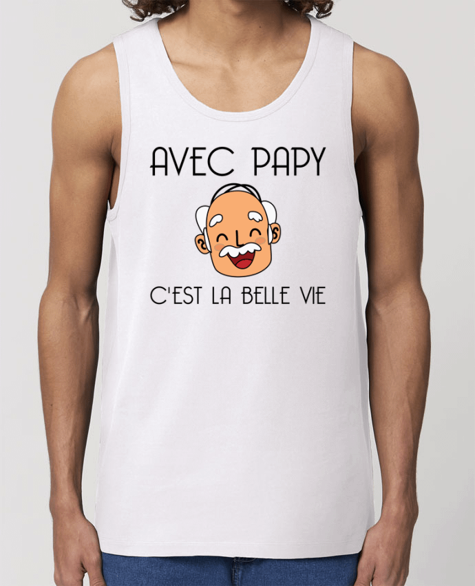 camiseta sin mangas pora él Stanley Specter Avec papy c'est la belle vie ! Par tunetoo