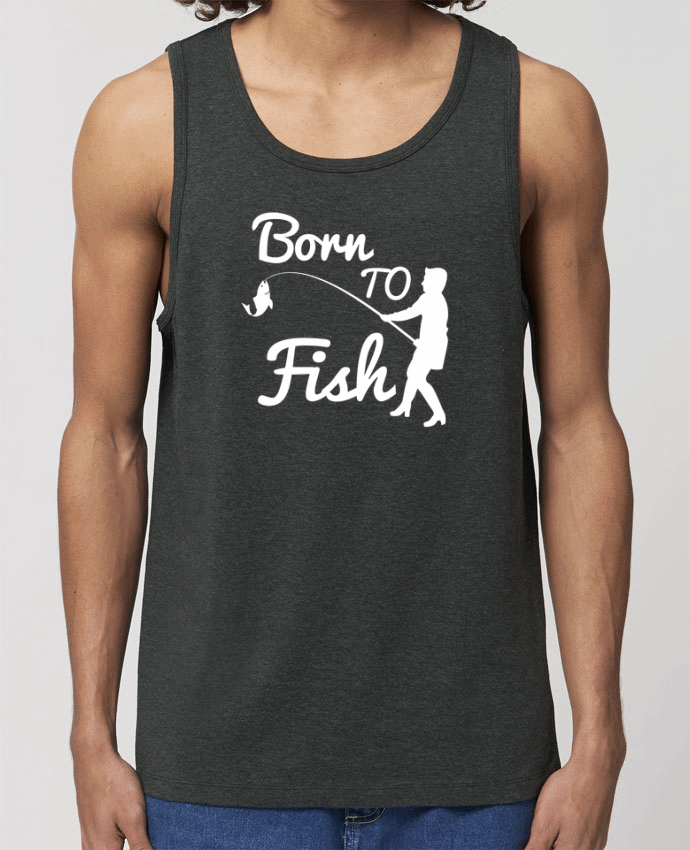 Débardeur Homme Born to fish Par Original t-shirt