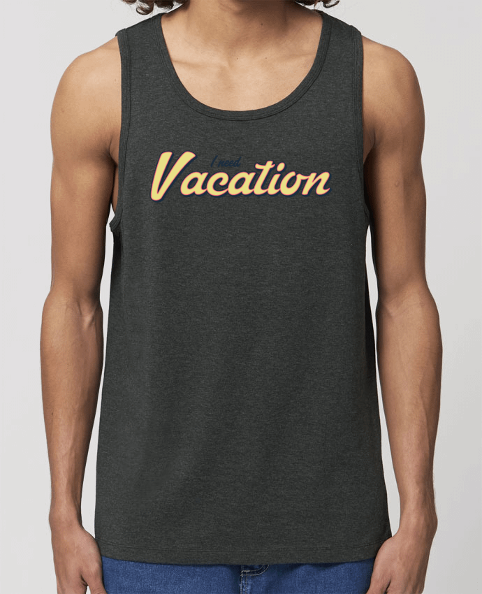 camiseta sin mangas pora él Stanley Specter I need vacation Par tunetoo