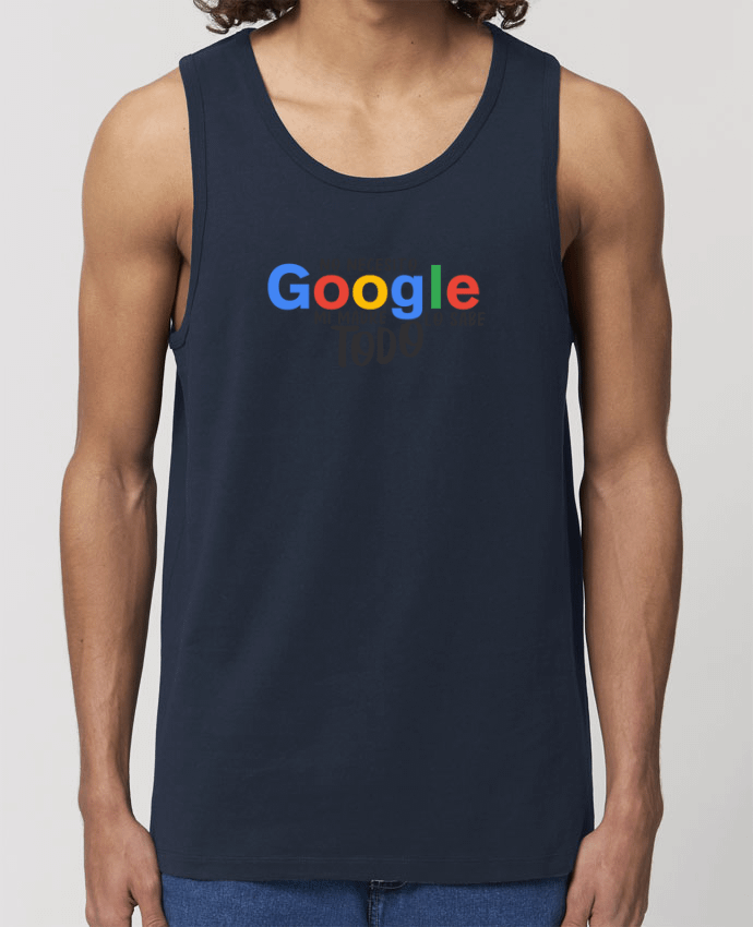 Men\'s tank top Stanley Specter Google - Mi madre lo sabe todo Par tunetoo